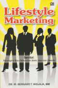 Life Style Marketing: SERVLIST Paradigma Baru Pemasaran Bisnis Jasa dan Lifestyle